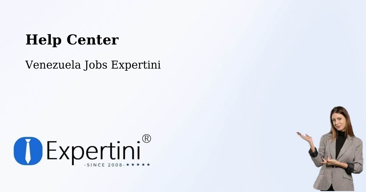 Help Center – La Grita - Venezuela Jobs Expertini